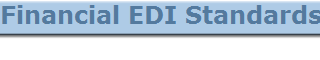 Financial EDI Standards